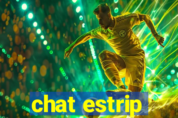 chat estrip